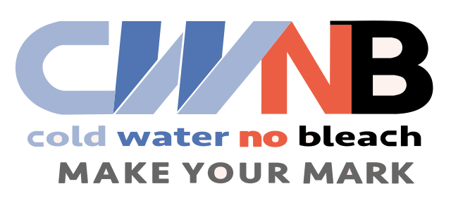 CWNB, cold water no bleach. Make your mark.